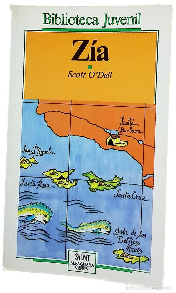 books: Z&iacute;a - O&rsquo;Dell, Scott; Santos, Juan Antonio