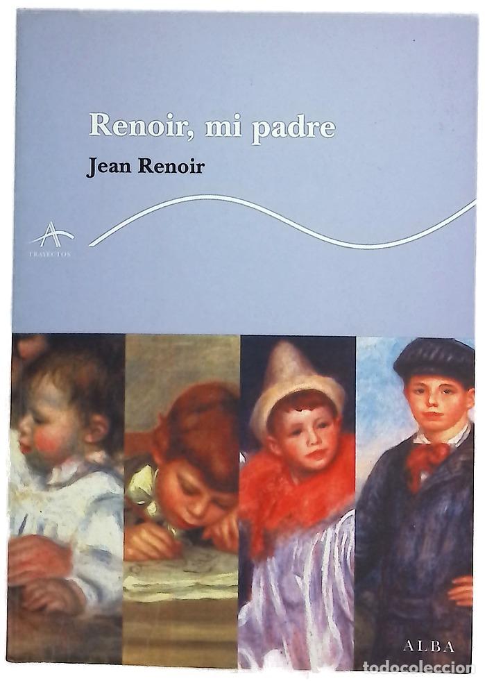 books: Renoir, mi padre - Renoir, Jean