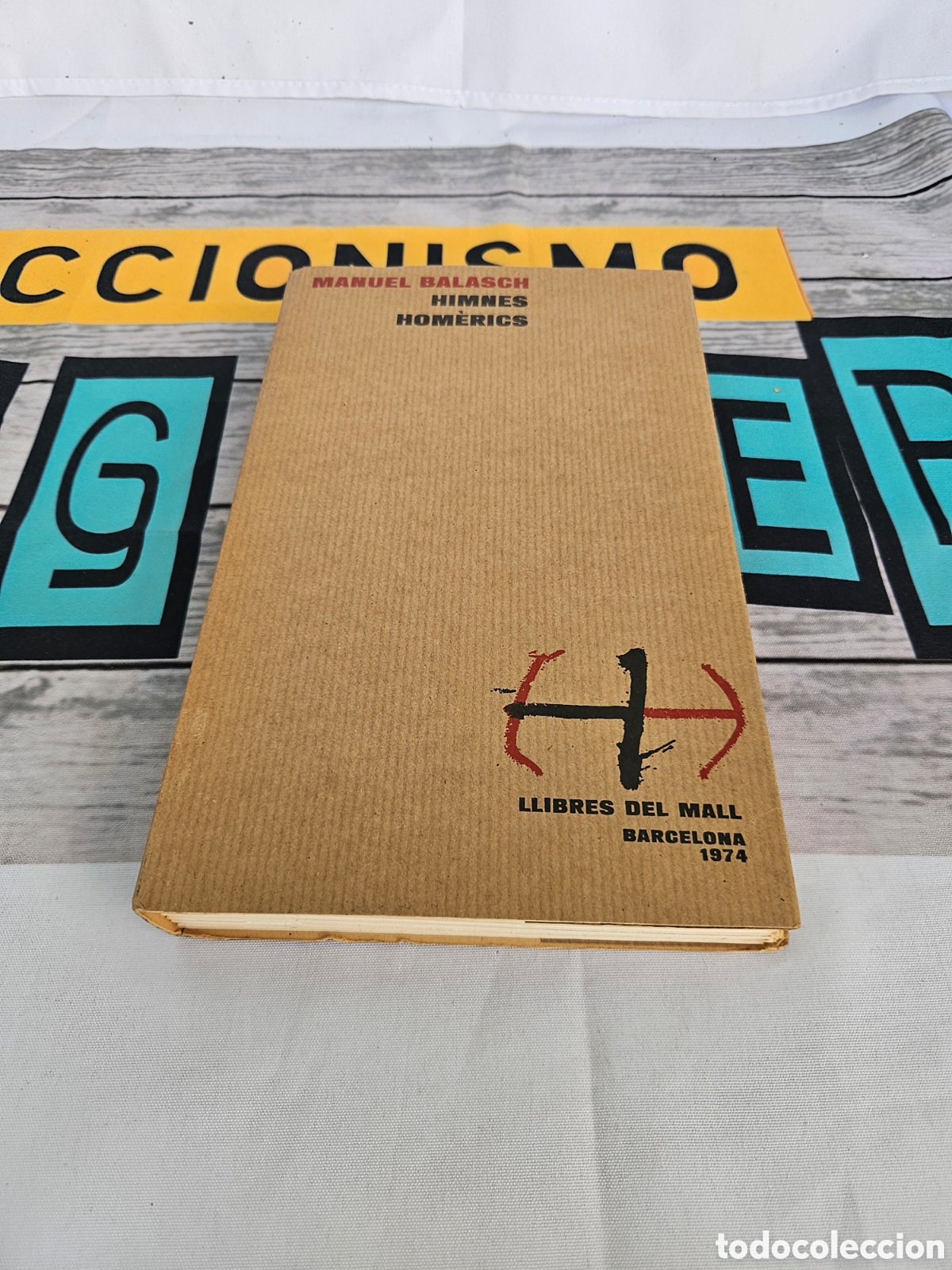 books: MANUEL BALASCH. HIMNES HOMERICS. LLIBRES DEL MALL. BARCELONA 1974