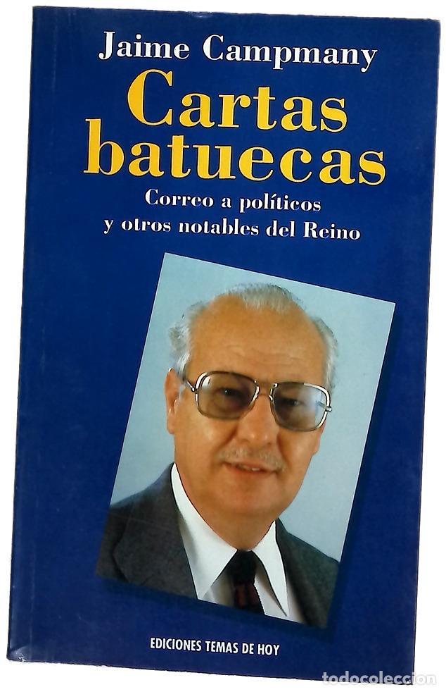 Libros: Cartas batuecas - Campmany, Jaime - Foto 1