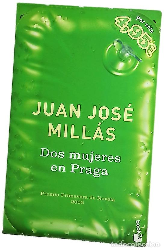 Libri di seconda mano: Dos mujeres en Praga - Mill&aacute;s, Juan Jos&eacute;