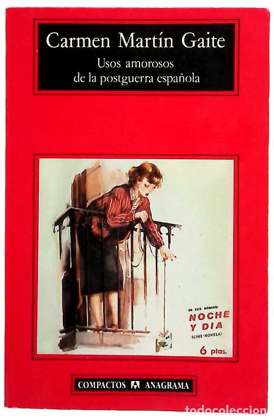 Livres: Usos amorosos de la postguerra espa&ntilde;ola