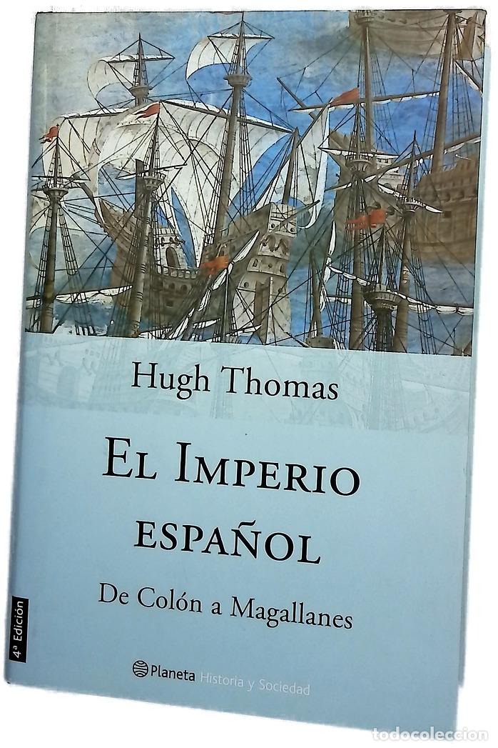 Livres: El Imperio espa&ntilde;ol de Col&oacute;n a Magallanes