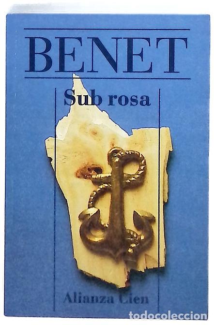 Libri di seconda mano: Sub rosa - Benet, Juan - Alianza Editorial