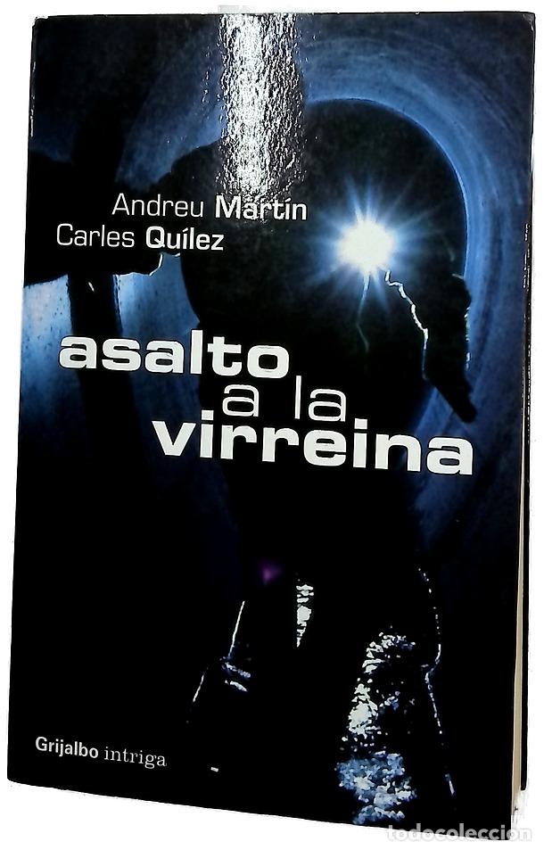 Libri di seconda mano: Asalto a la virreina - Mart&iacute;n, Andreu; Qu&iacute;lez, Carles