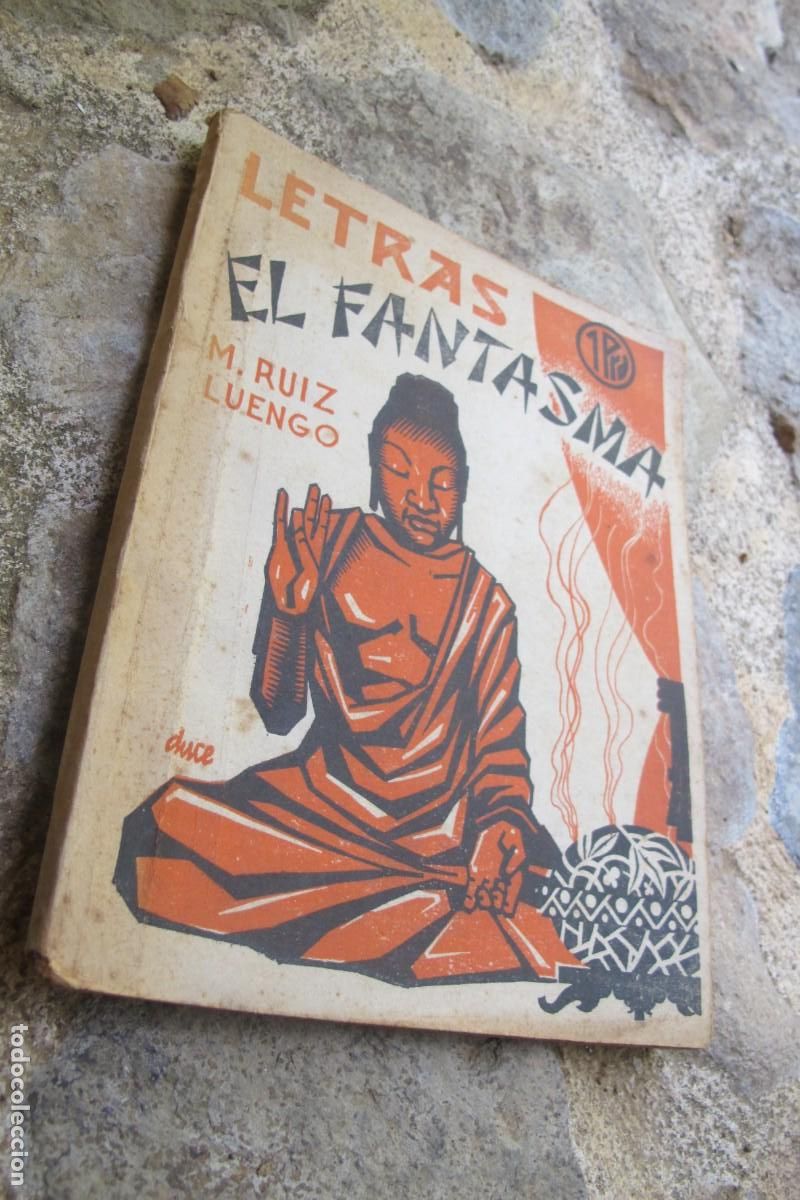 Libri di seconda mano: EL FANTASMA. M. RUIZ LUENGO. LETRAS