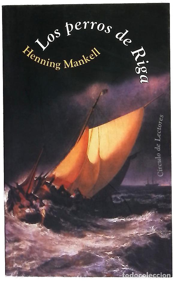 Libri di seconda mano: Los perros de Riga - Mankell, Henning