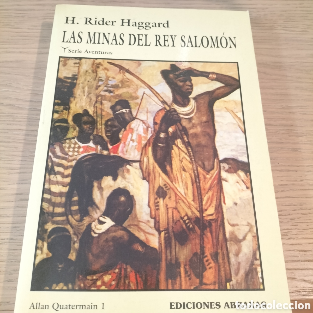 Libros: LAS MINAS DEL REY SALOM&Oacute;N - H.R. HAGGARD - EDITORIAL ABRAXAS