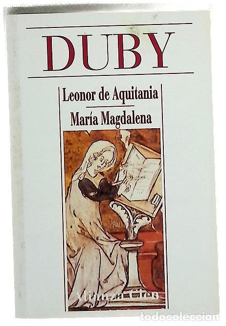 Libri di seconda mano: Leonor de Aquitania y Mar&iacute;a Magdalena