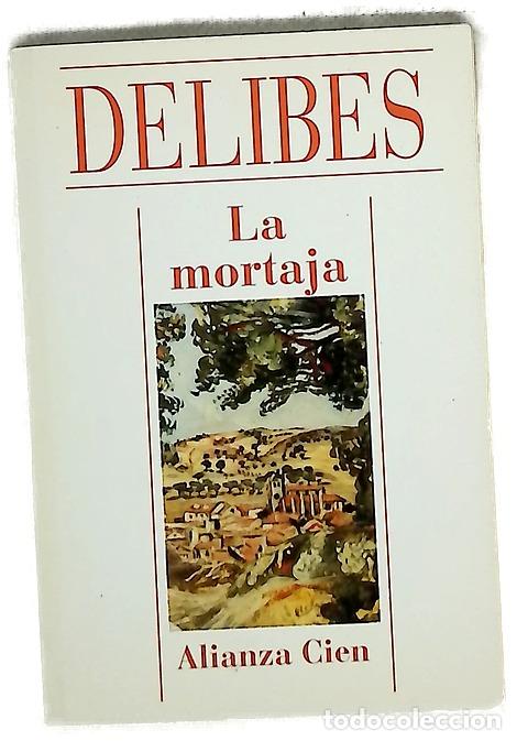 Libros: La mortaja - Delibes, Miguel - Foto 1