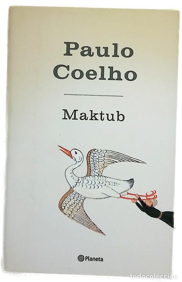 Libros: Maktub - Coelho, Paulo - Planeta - Foto 1