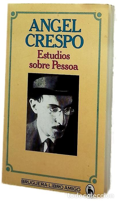 Libri di seconda mano: Estudios sobre Pessoa - Crespo, &Aacute;ngel
