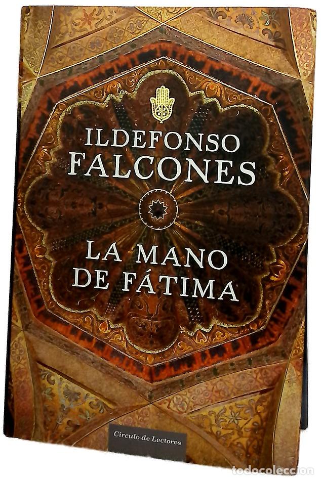 Libri di seconda mano: La mano de F&aacute;tima - Falcones, Ildefonso