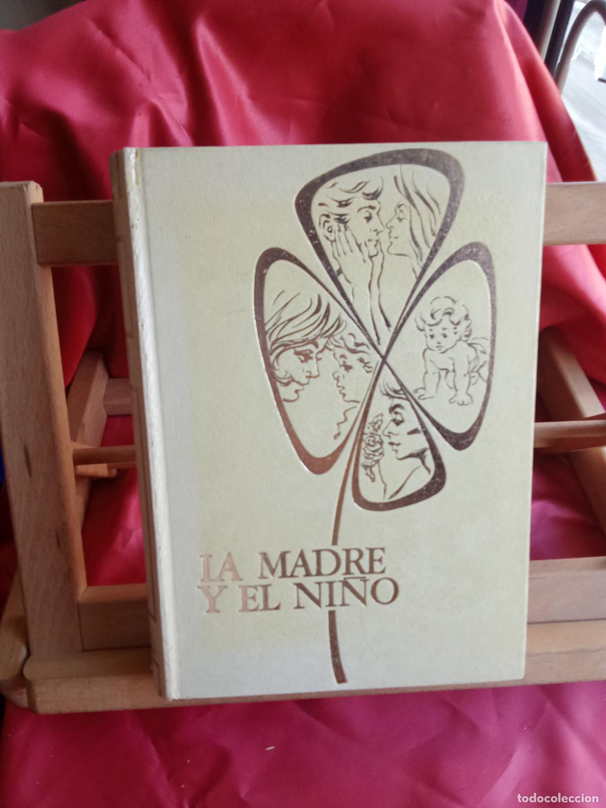 Libri di seconda mano: La madre y el ni&ntilde;o. Volumen III 1976 Art.548-1548