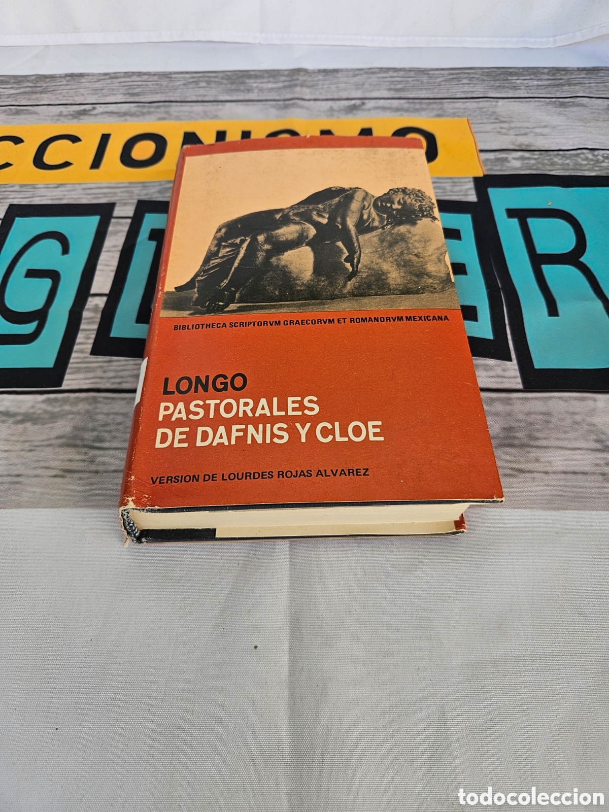 Libri di seconda mano: LONGO PASTORALES DE DAFNIS Y CLOE. LOURDES ROJAS ALVAREZ