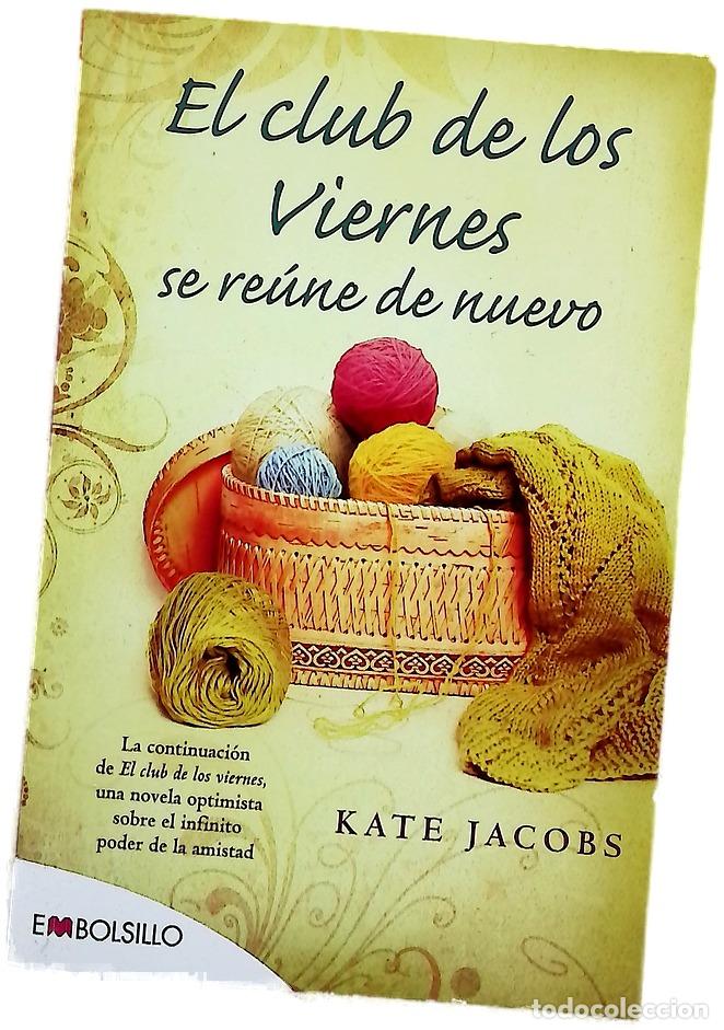 Libri di seconda mano: El club de los viernes se re&uacute;ne de nuevo