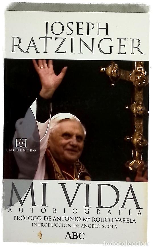Libri di seconda mano: Mi vida - Benedicto - Encuentro