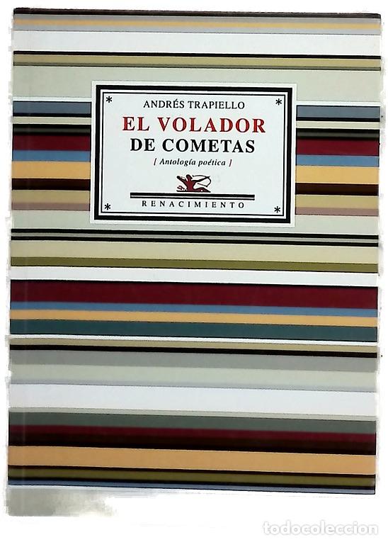 Libri di seconda mano: El volador de cometas (antolog&iacute;a po&eacute;tica)