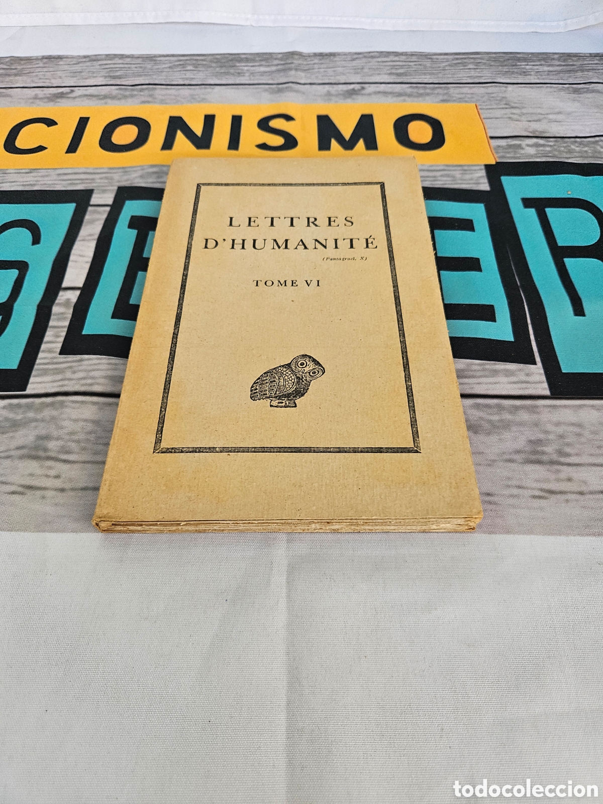 Libros: LETTRES D' HUMANITE. TOME VI. PARIS. LES BELLES LETTRES