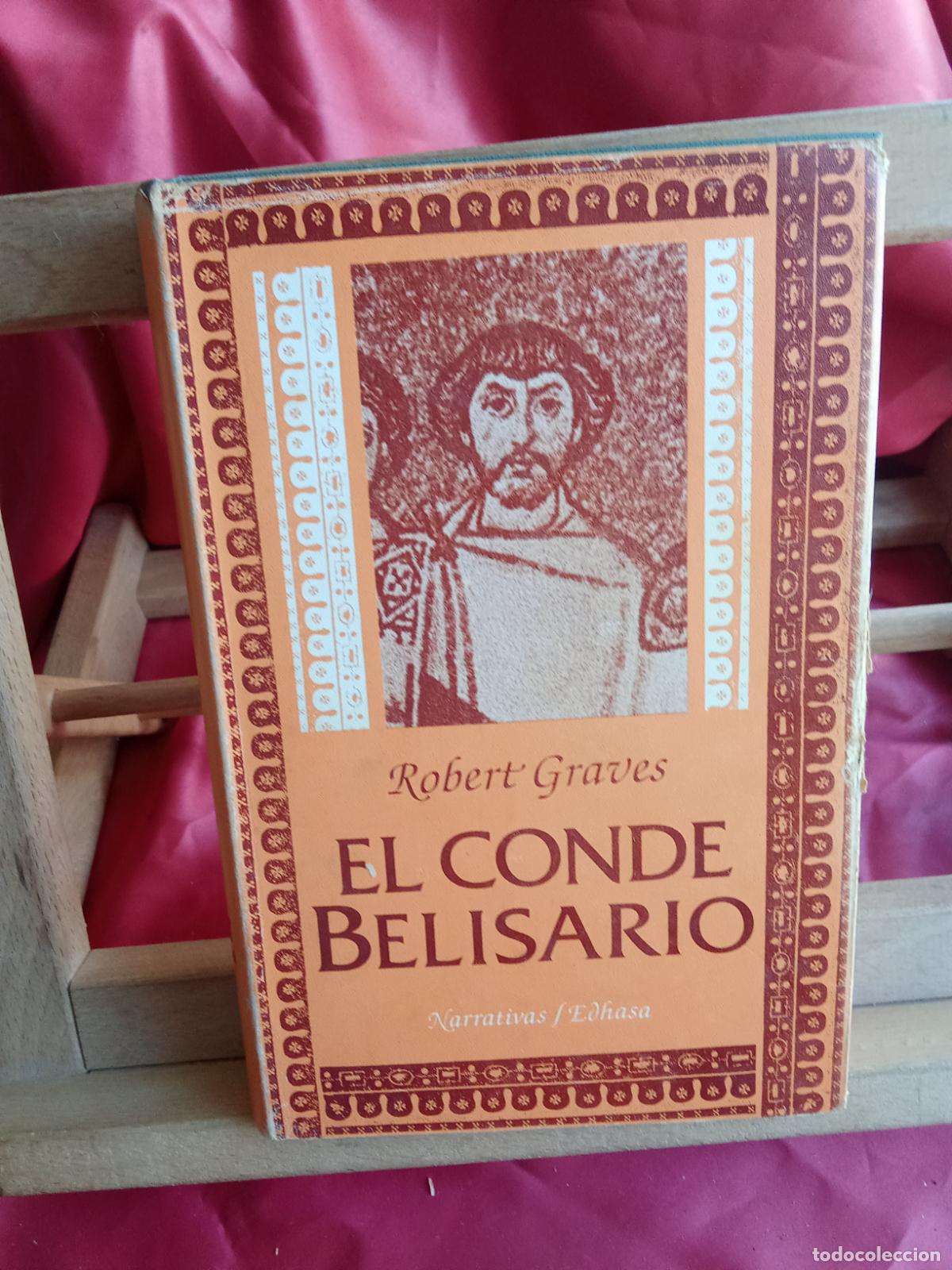Libros: El conde Belisario. Robert Graves L.23704-564 tapa dura