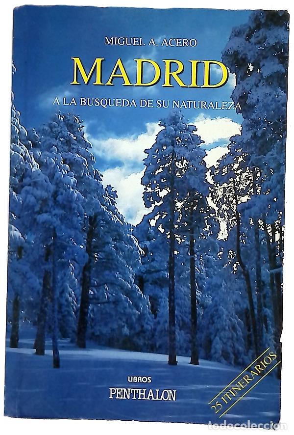 Libros: Madrid a la b&uacute;squeda de su naturaleza