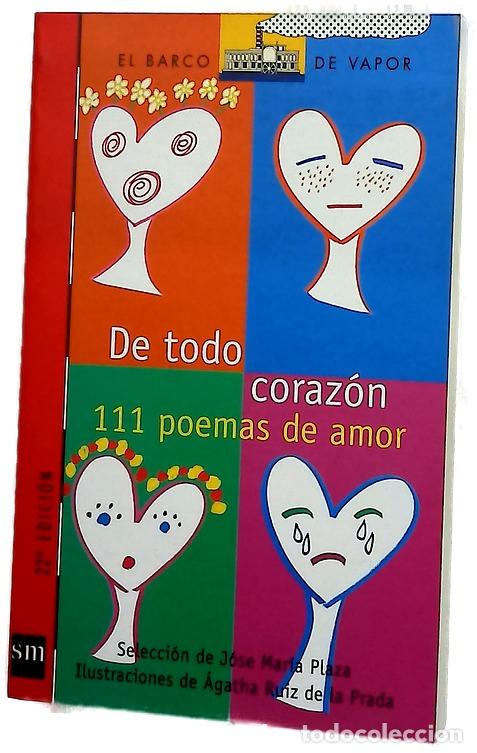 Libros: De todo coraz&oacute;n : 111 poemas de amor - Foto 1