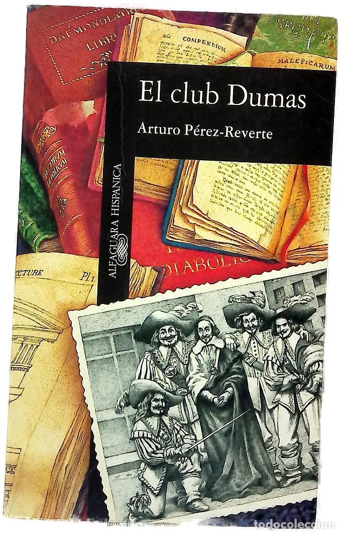 B&uuml;cher: El club Dumas - P&eacute;rez-Reverte, Arturo