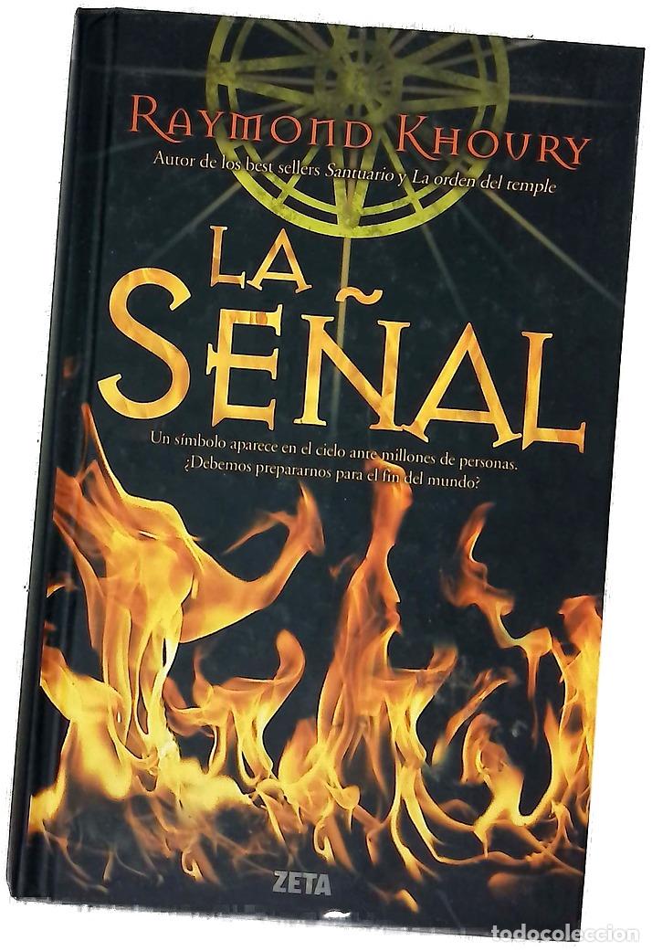 B&uuml;cher: La se&ntilde;al - Khoury, Raymond; Mart&iacute;n, Cristina