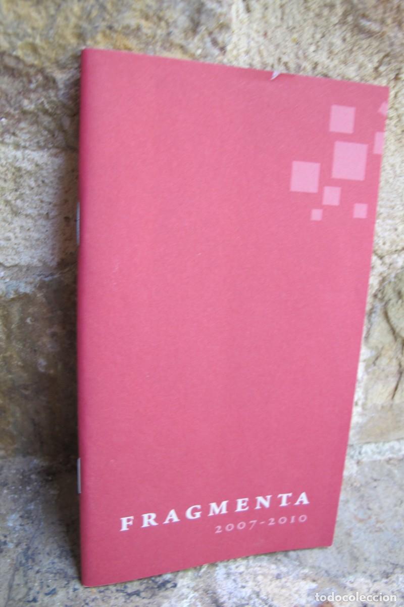 B&uuml;cher: FRAGMENTA 2007 - 2010. RESUM DELS LLIBRES PUBLICATS PER LA EDITORIAL