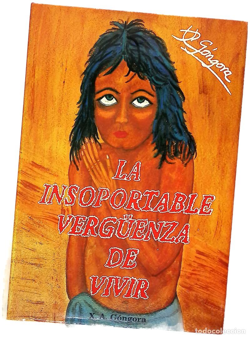 Libros: La insoportable verg&uuml;enza de vivir - Foto 1