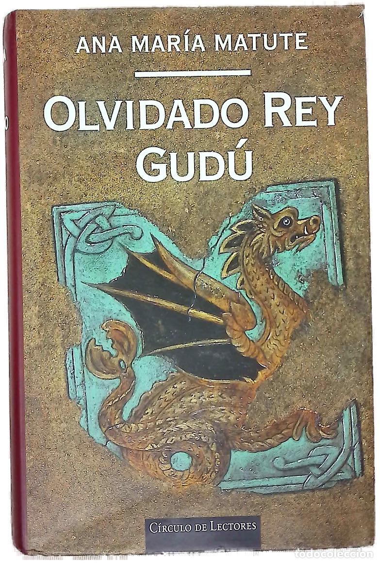 B&uuml;cher: Olvidado rey Gud&uacute; - Matute, Ana Mar&iacute;a