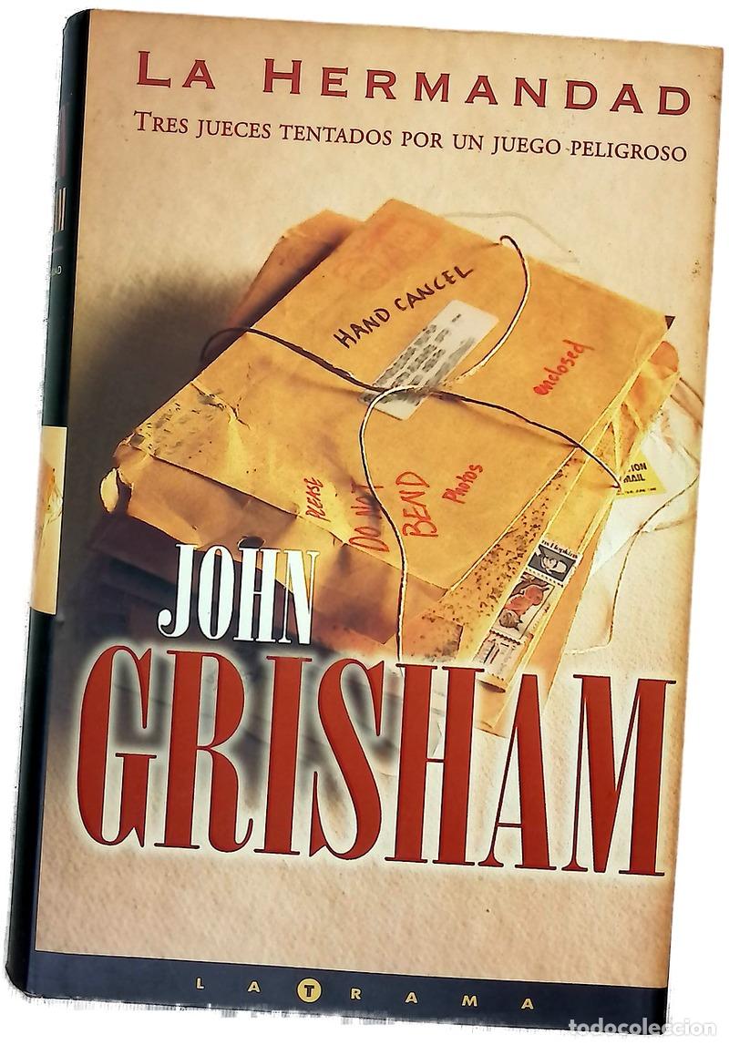 B&uuml;cher: La hermandad - Grisham, John