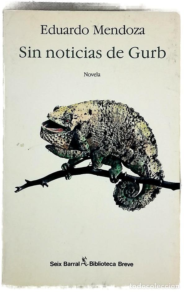 B&uuml;cher: Sin noticias de Gurb - Mendoza, Eduardo