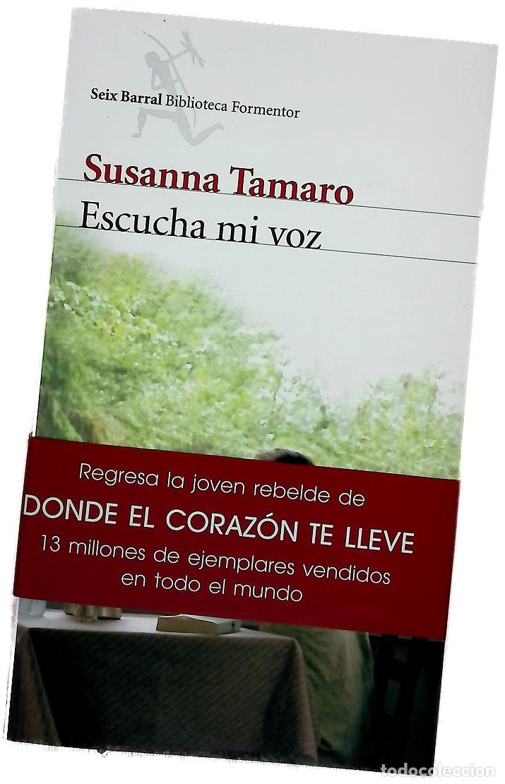 Libros: Escucha mi voz - Tamaro, Susanna - Foto 1