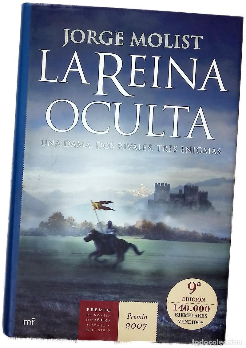 B&uuml;cher: La reina oculta - Molist, Jorge
