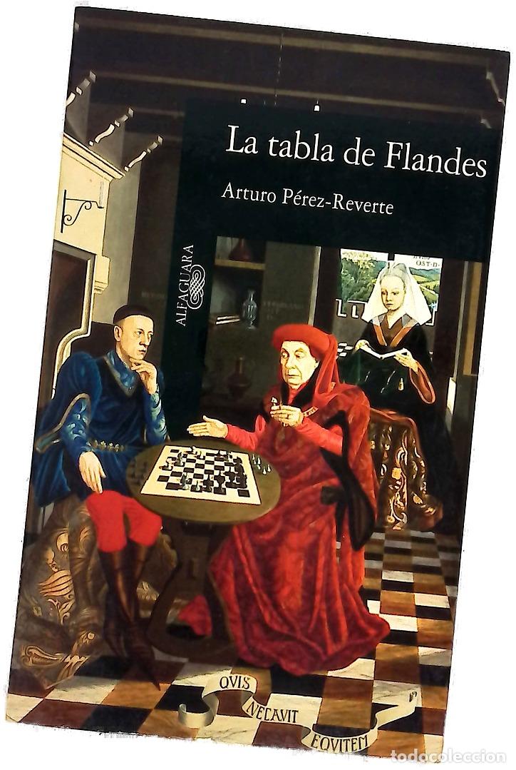B&uuml;cher: La tabla de Flandes - P&eacute;rez-Reverte, Arturo