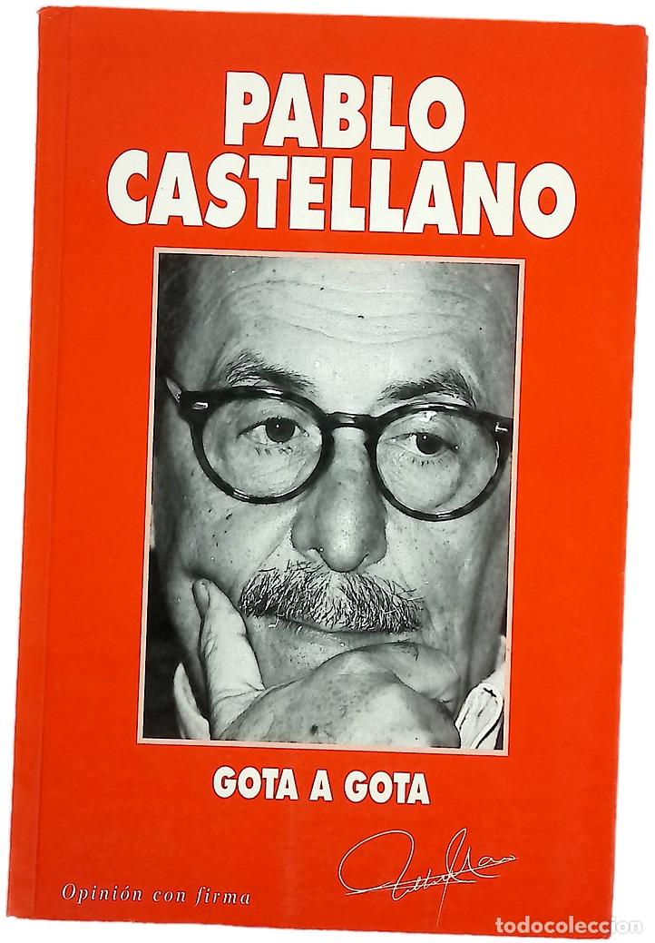 Libros: Gota a gota - Castellano, Pablo