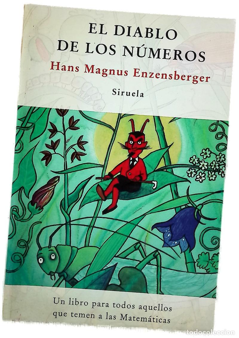 Libros: El diablo de los n&uacute;meros : un libro para todos aquellos que temen a las matem&aacute;ticas