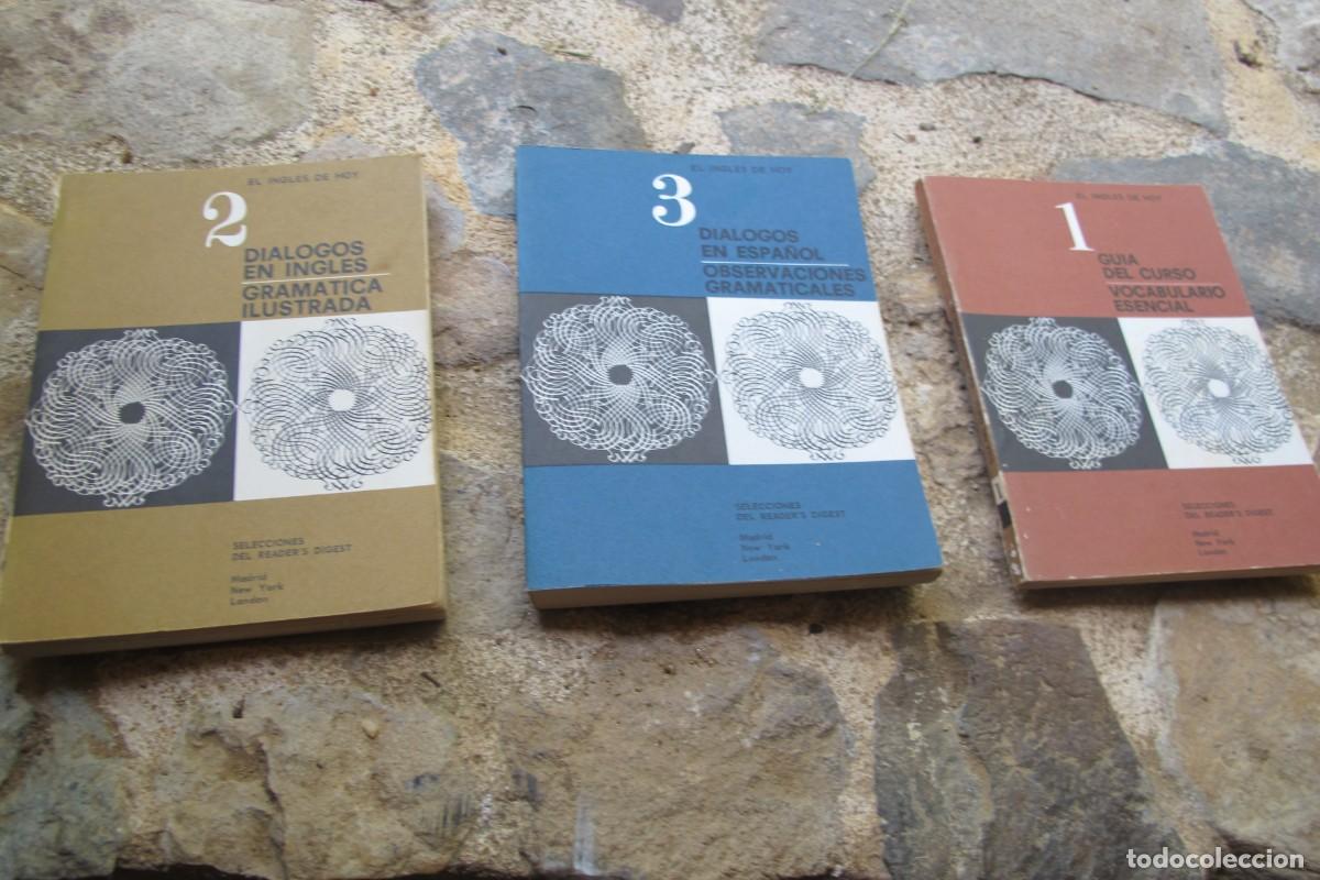 Libros: EL INGLES DE HOY 1 2 3. GUIA DEL CURSO, VOCABULARIO ESENCIAL DIALOGOS EN ESPA&Ntilde;OL EN INGLES GRAMATICA
