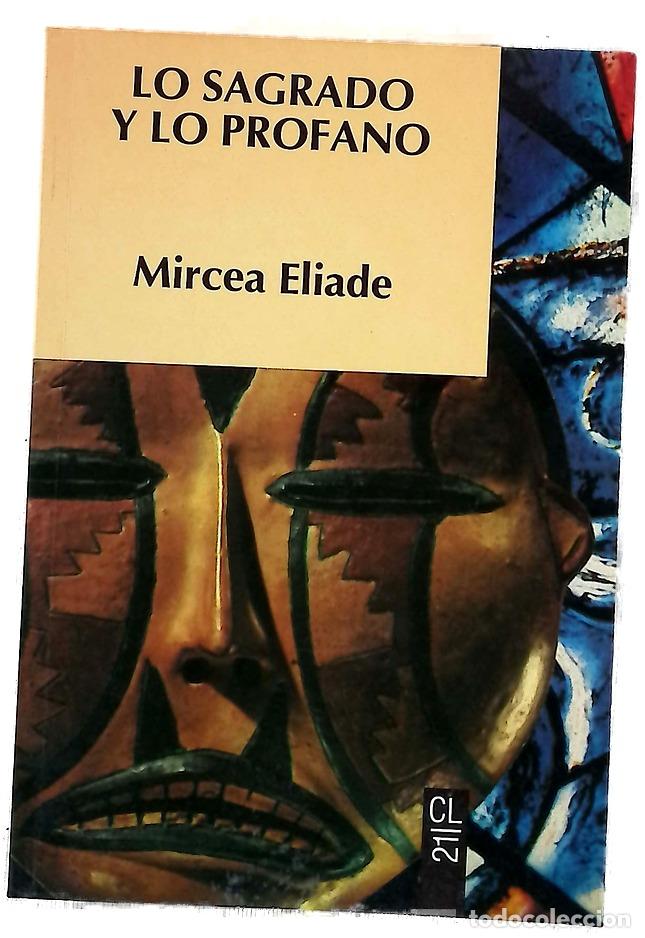 Libros: Lo sagrado y lo profano - Eliade, Mircea - Foto 1