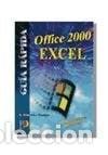 Libros: GUIA RAPIDA EXCEL OFFICE 2000. &iexcl;CON EJERCICIOS RESUELTOS! - Foto 1