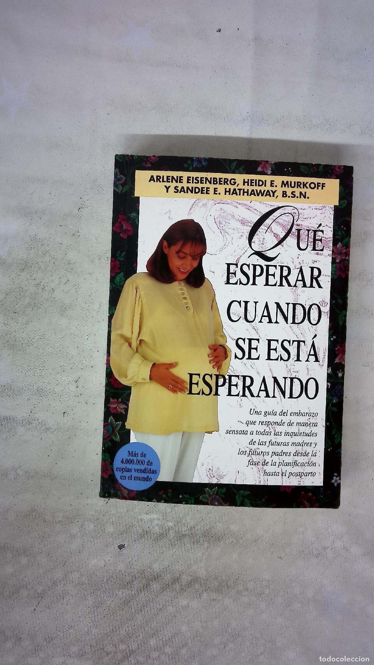 Libros: Qu&eacute; espera cuando se est&aacute; esperando