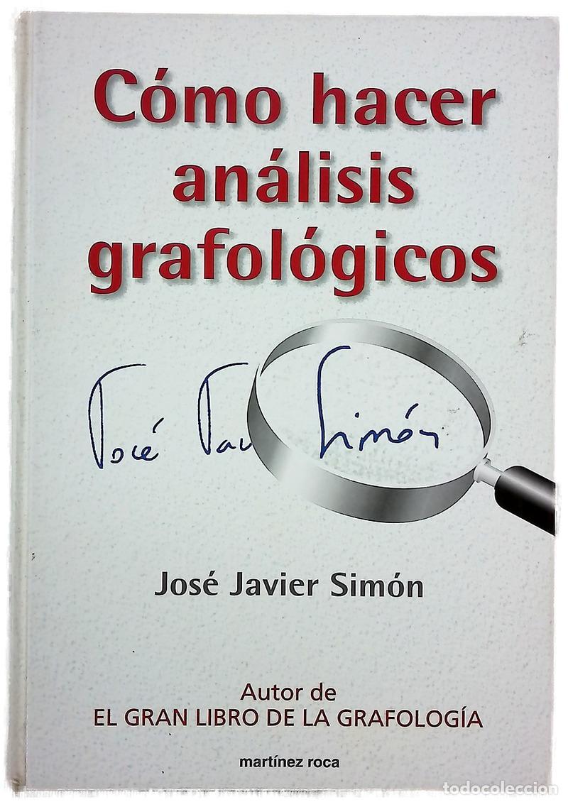 Libros: C&oacute;mo hacer an&aacute;lisis grafol&oacute;gicos - Foto 1