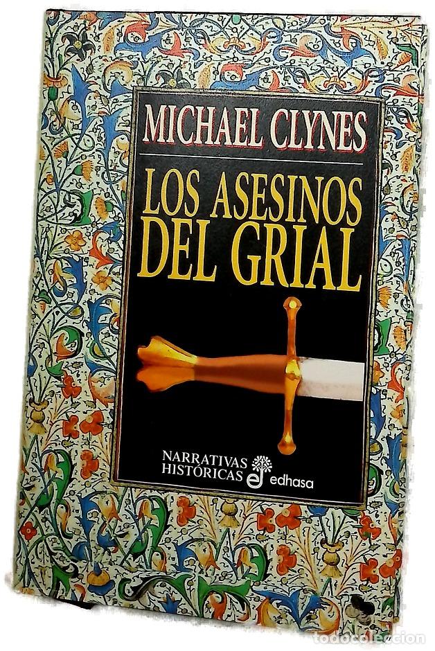 Libros: Los asesinos del Grial - Clynes, Michael