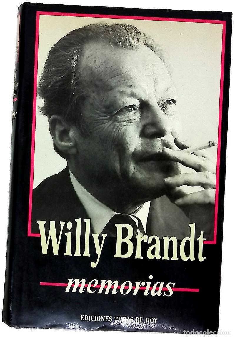 Libros: Memorias - Brandt, Willy; Fortea, Carlos