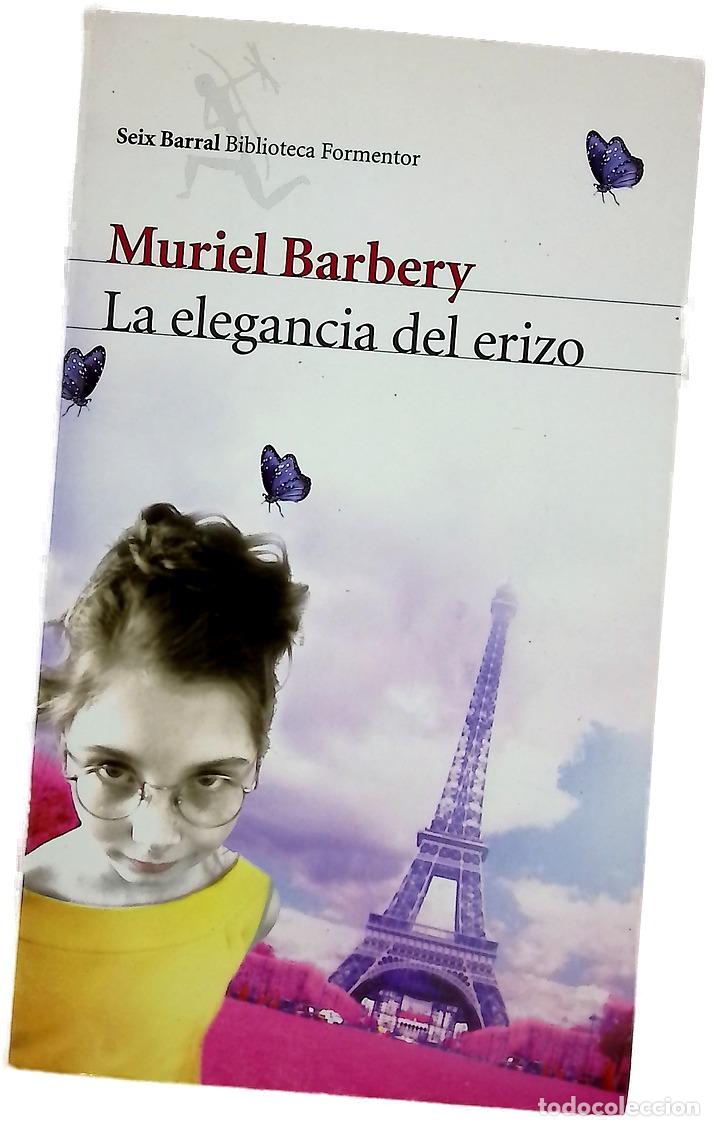 Libros: La elegancia del erizo - Barbery, Muriel