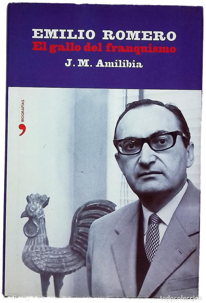 Libros: Emilio Romero el gallo del franquismo