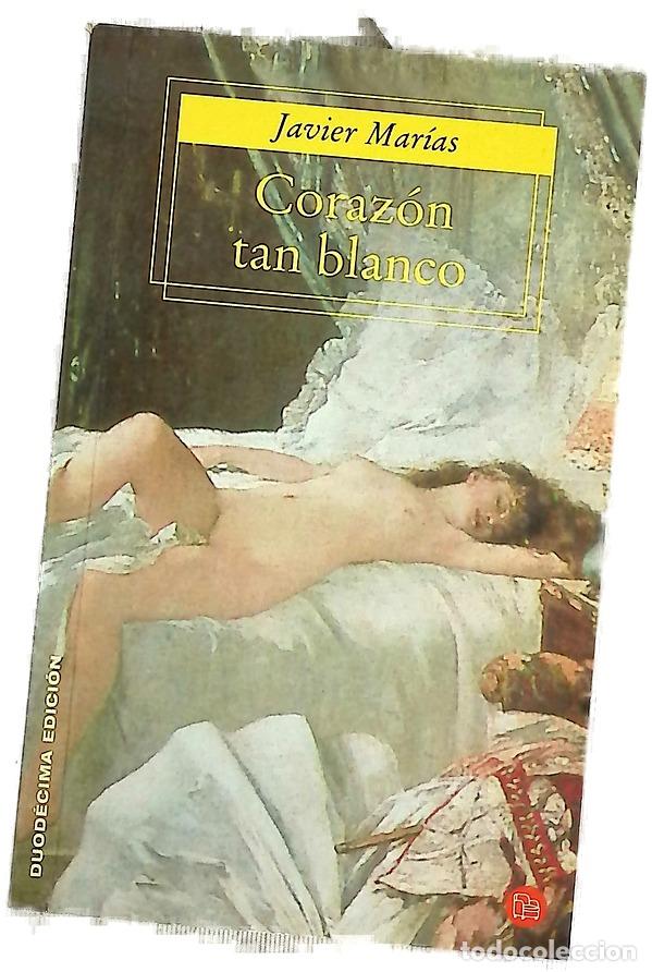 Libros: Coraz&oacute;n tan blanco - Mar&iacute;as, Javier