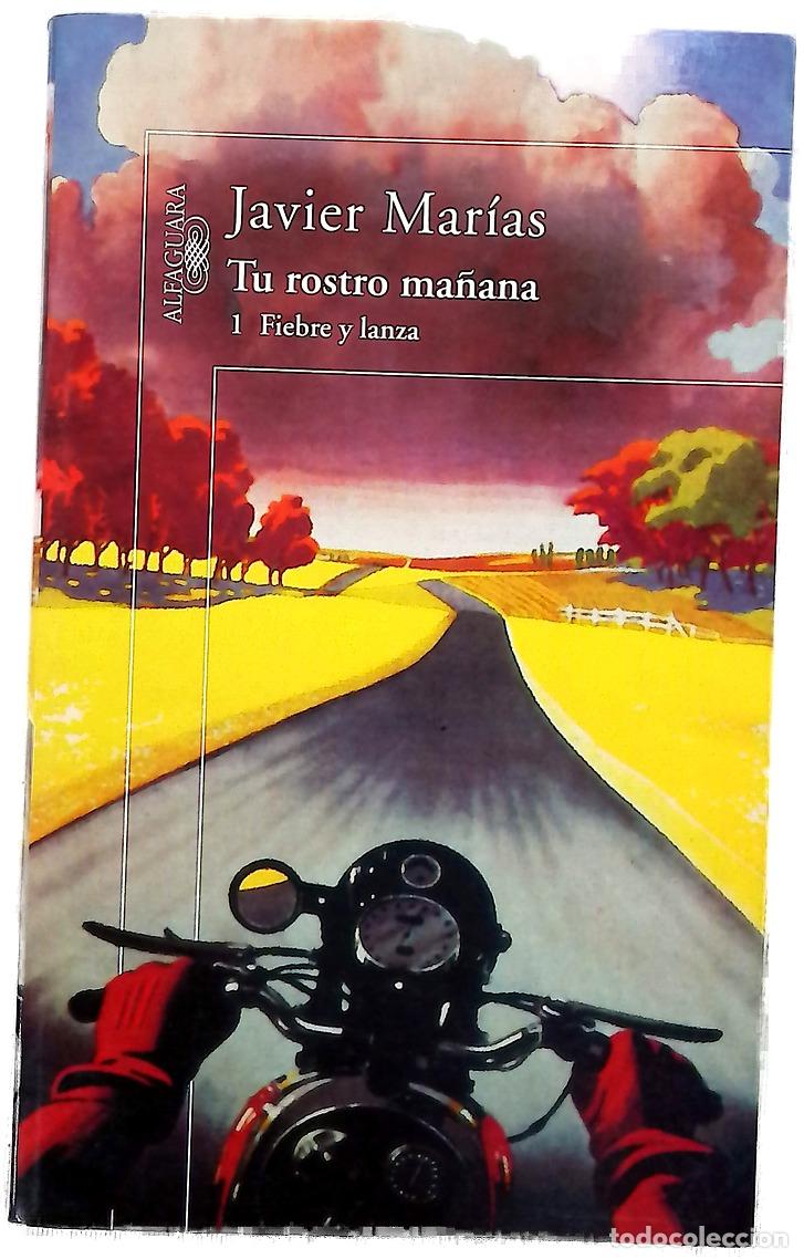 Livros em segunda m&atilde;o: Tu rostro ma&ntilde;ana 1: Fiebre y lanza