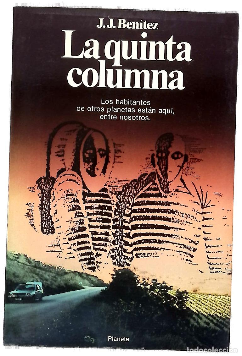Libros: La quinta columna - Ben&iacute;tez, J. J